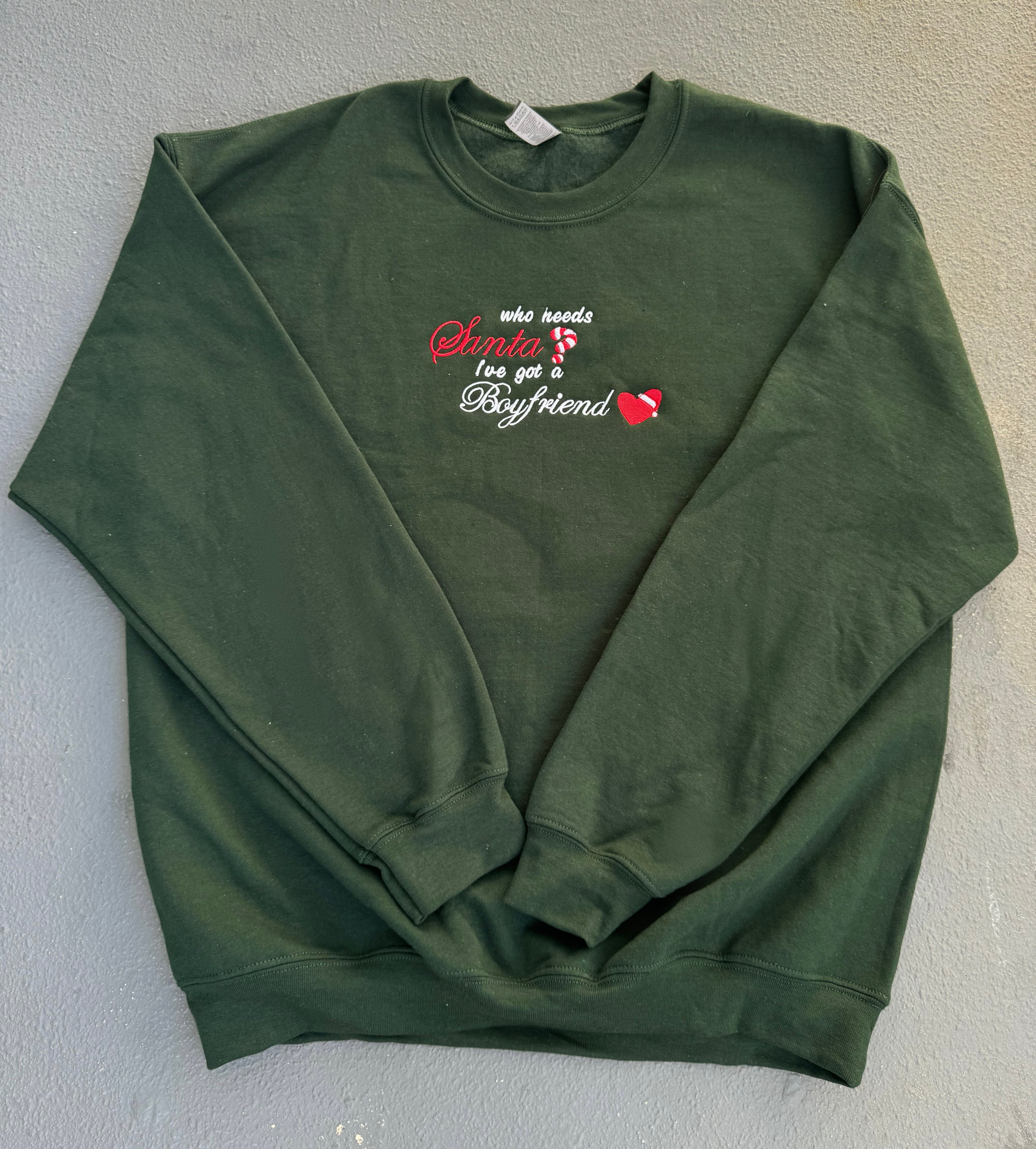 "i don't need santa" embroidered crewneck sweatshirt