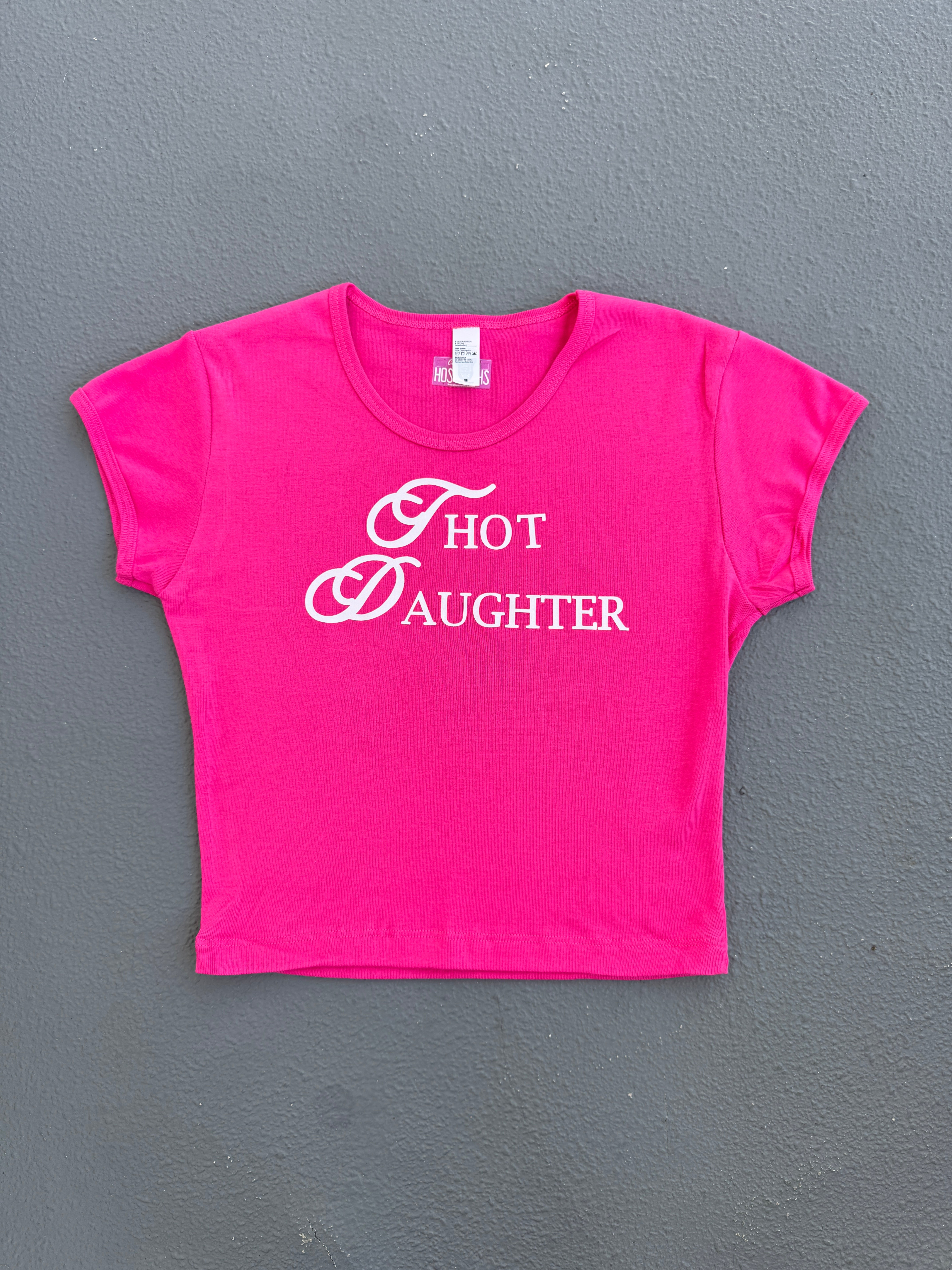 THOT Daughter Baby Tee