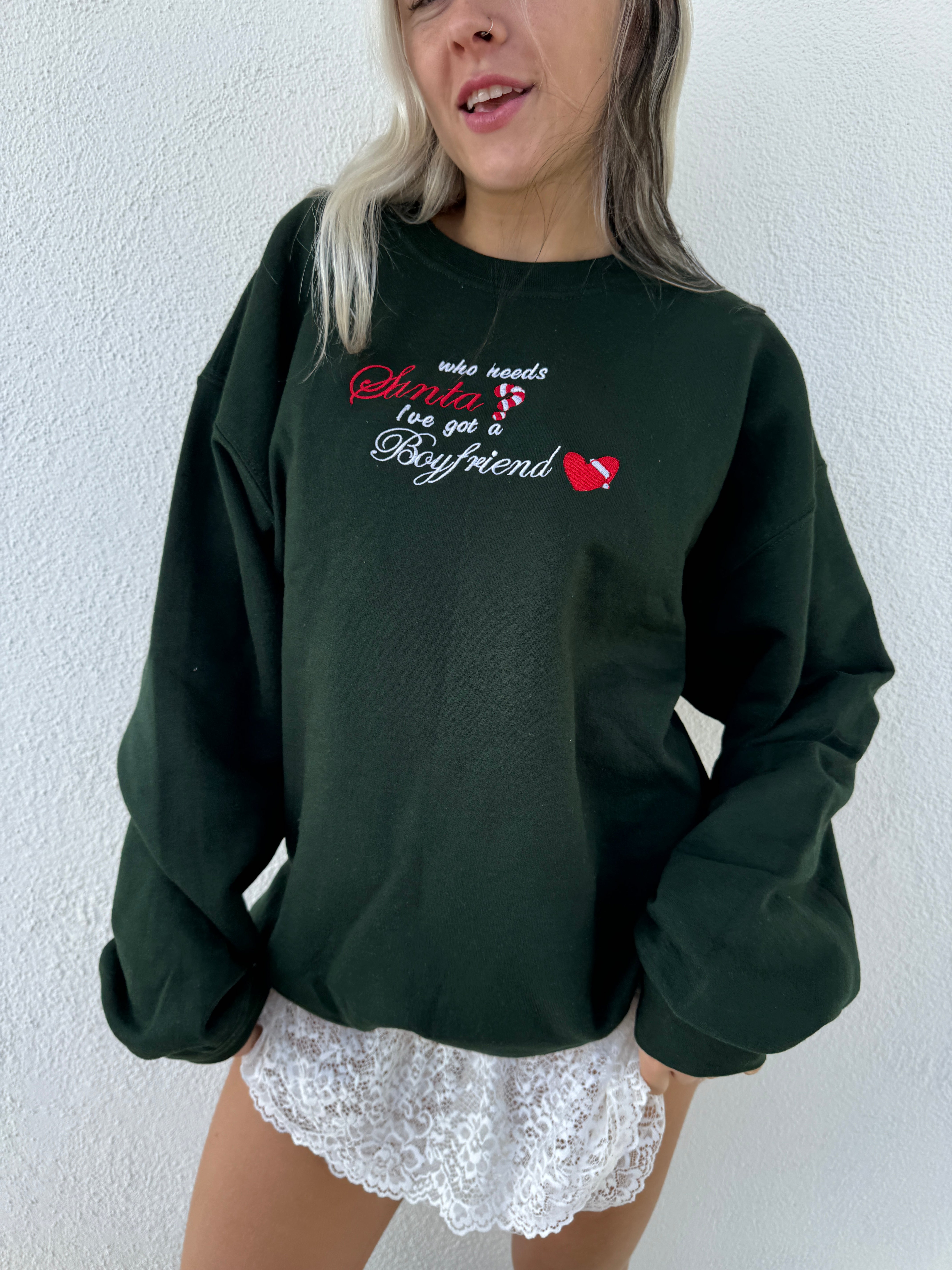 "i don't need santa" embroidered crewneck sweatshirt