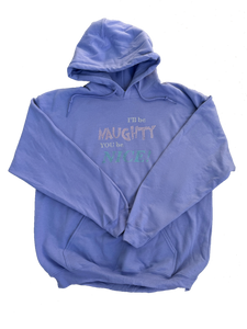 Naughty & Nice Hoodie