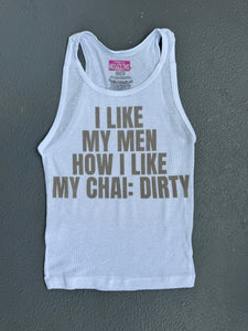 DIRTY CHAI Tank
