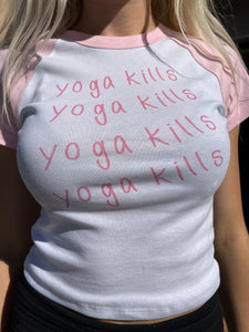 yoga kills baby tee