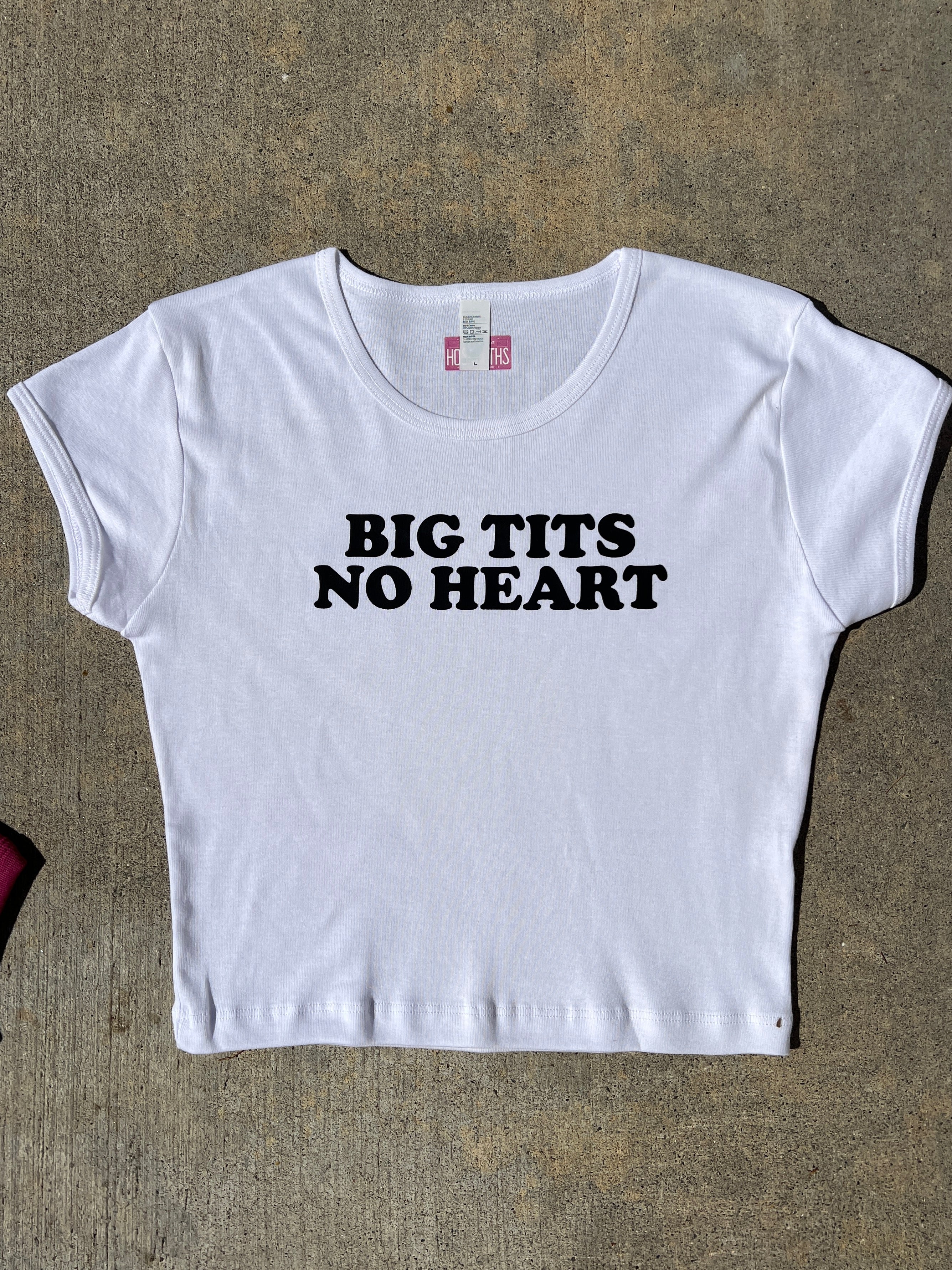 big tits no heart </3 baby tee