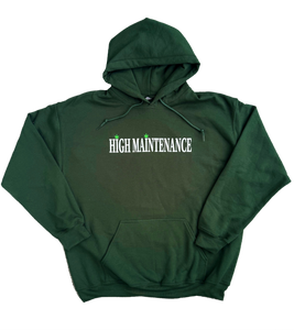 High Maintenance Hoodie