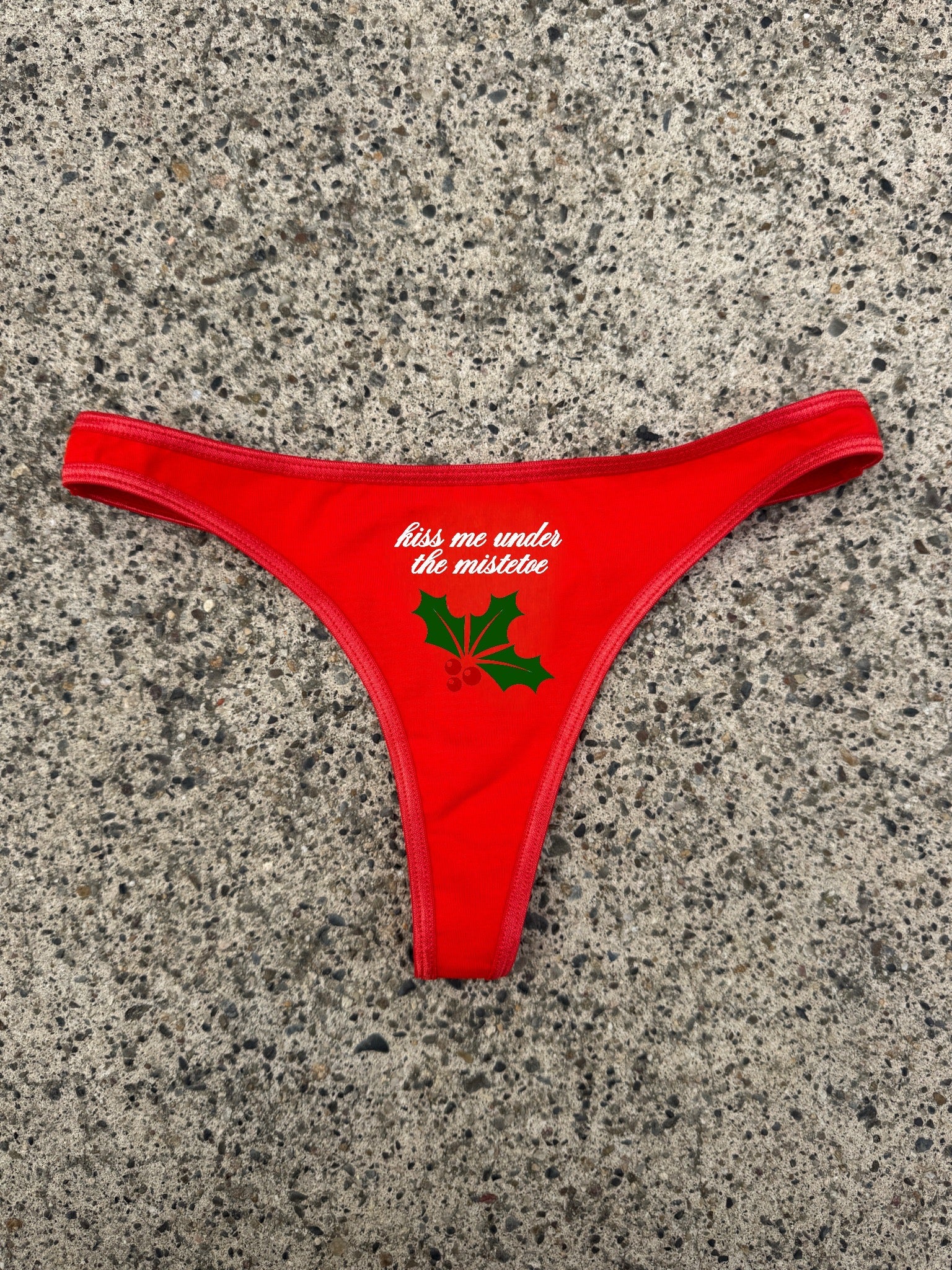 KISS ME UNDER THE MISTLETOE Holiday Thong