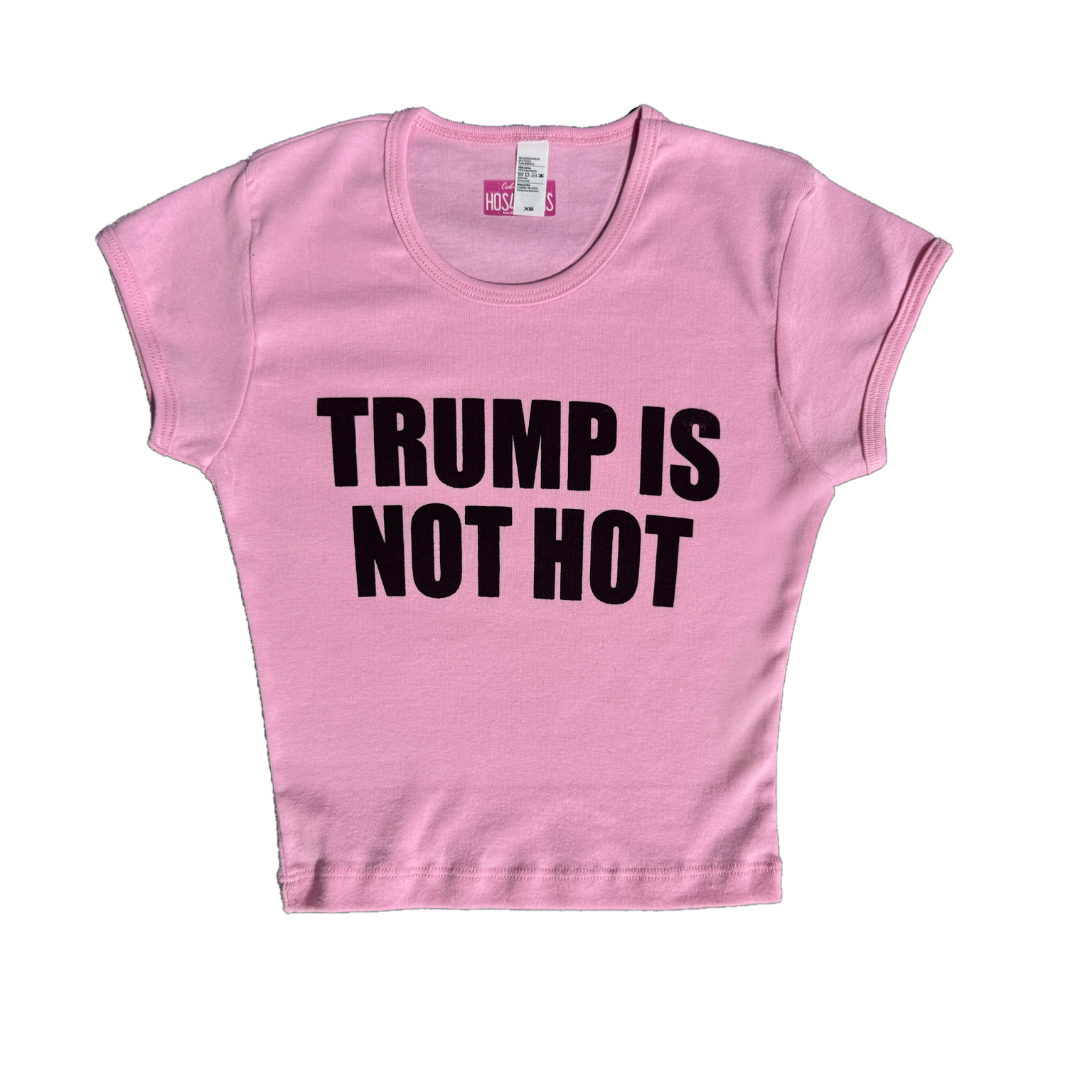 TRUMP IS NOT HOT Baby Tee