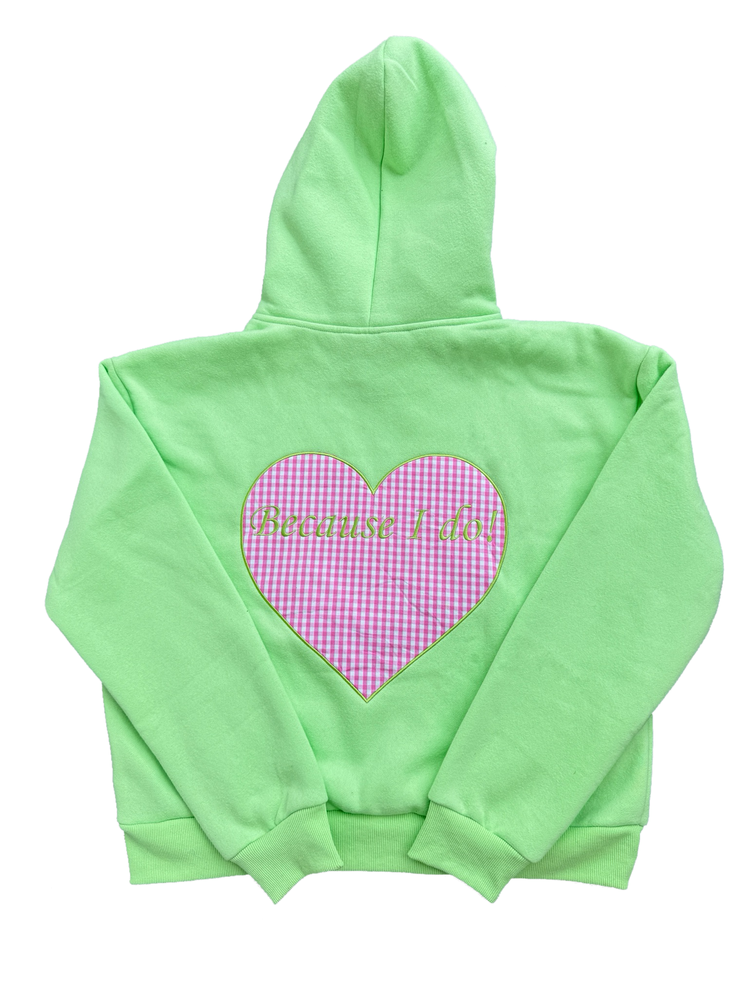 matcha gingham "because I do" hoodie