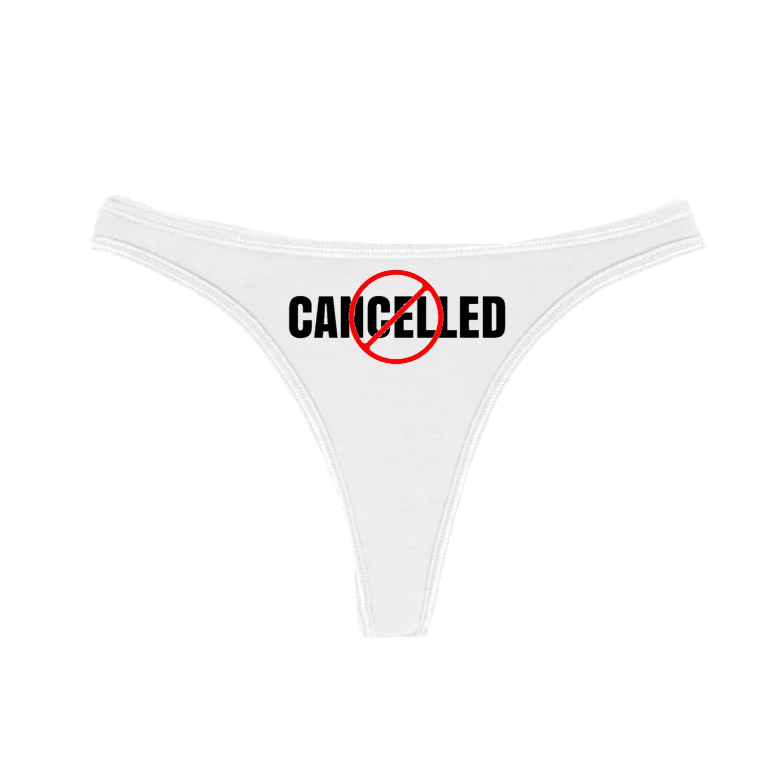 CANCELLED thong