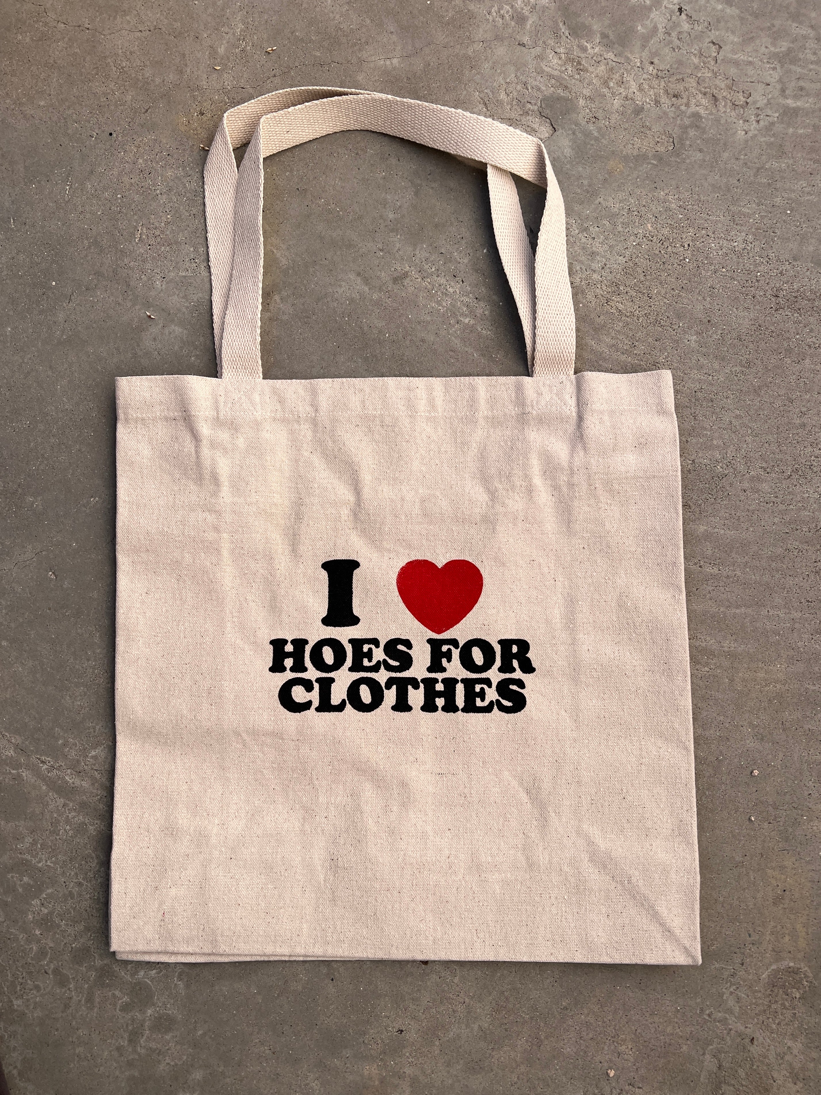 I HEART HOESFORCLOTHES Tote