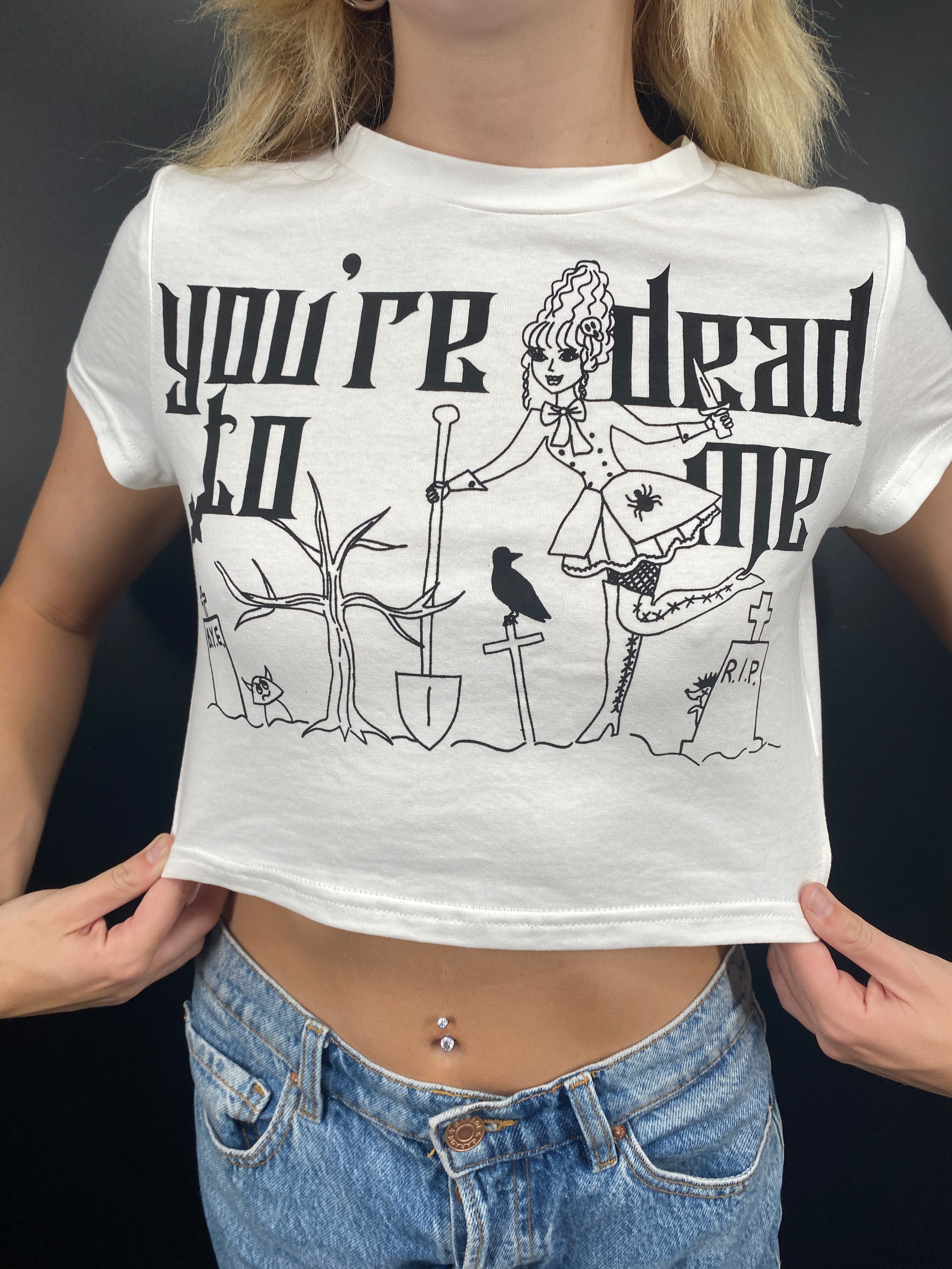 You're Dead To Me Baby Tee