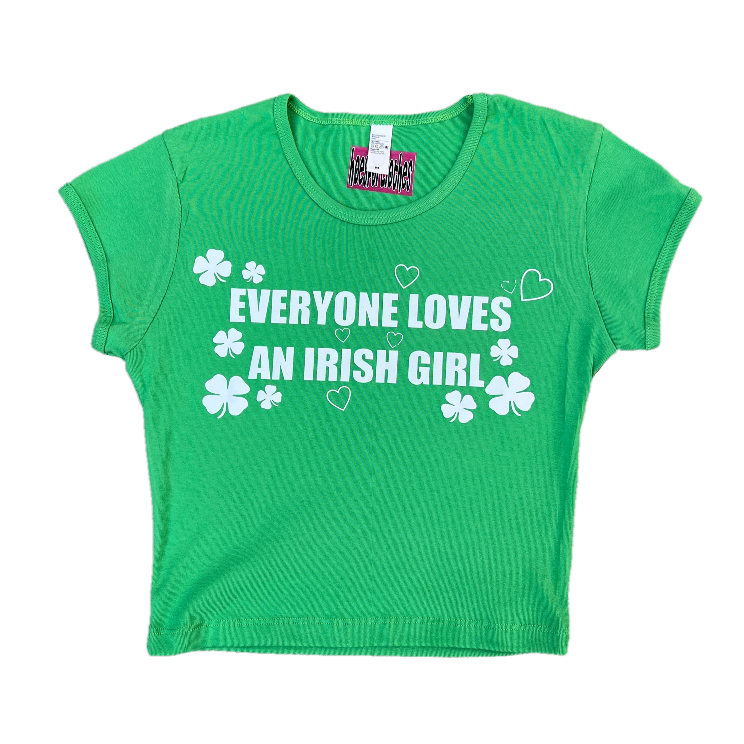 Everyone Loves an Irish Girl Baby Tee
