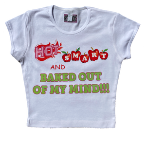 baked out of my mind baby tee