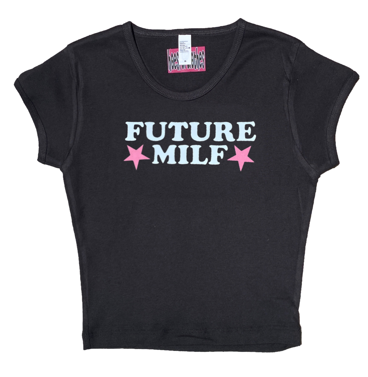 Black FUTURE MILF Baby Tee Hoes For Clothes