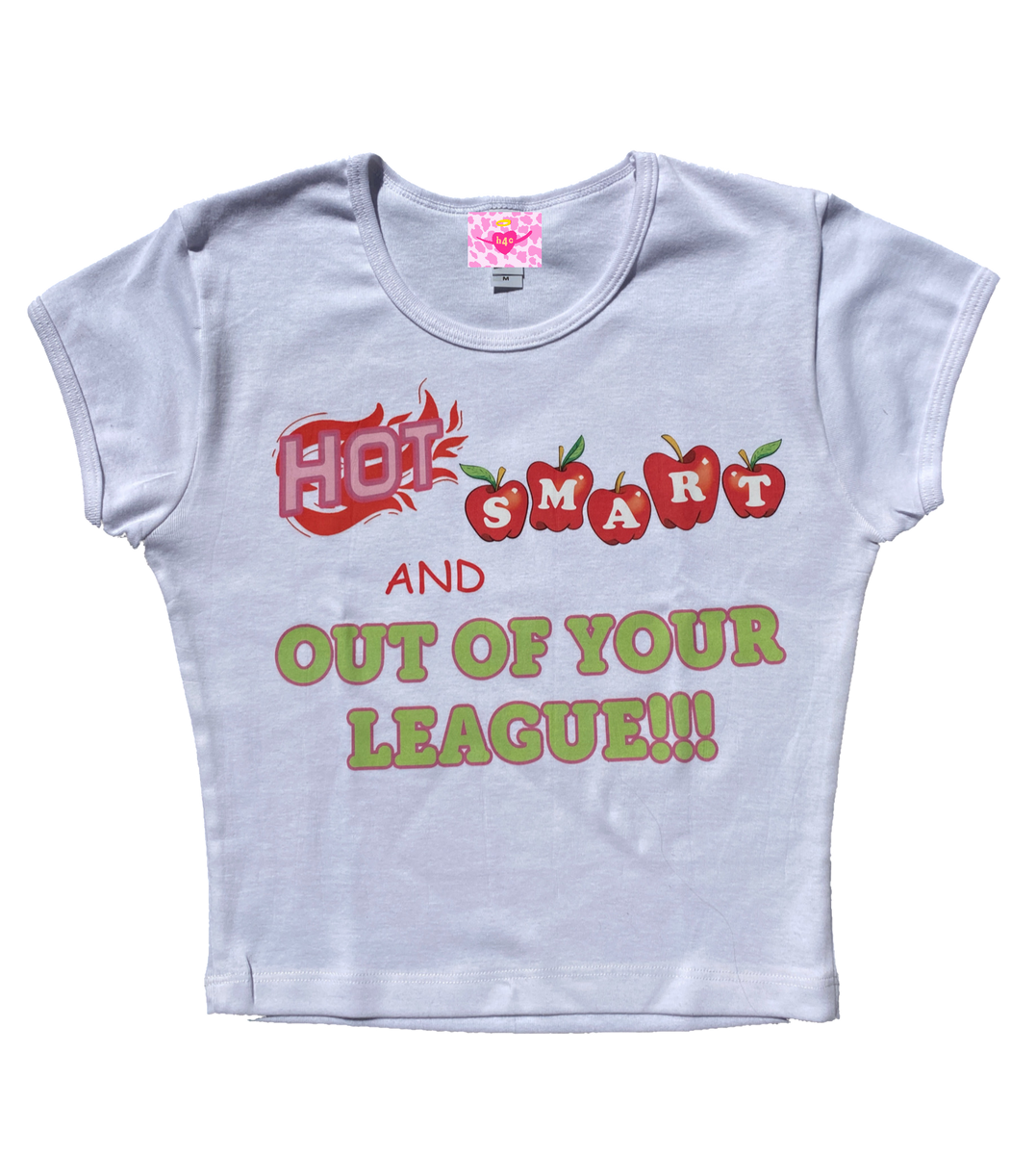 out of your league baby tee Hoes For Clothes